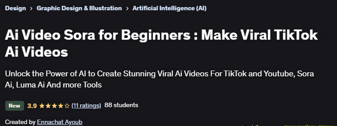 [Эннахат Аюб] [Udemy] Ai Video Sora для начинающих: Создавайте вирусные видеоролики TikTok Ai (2024)